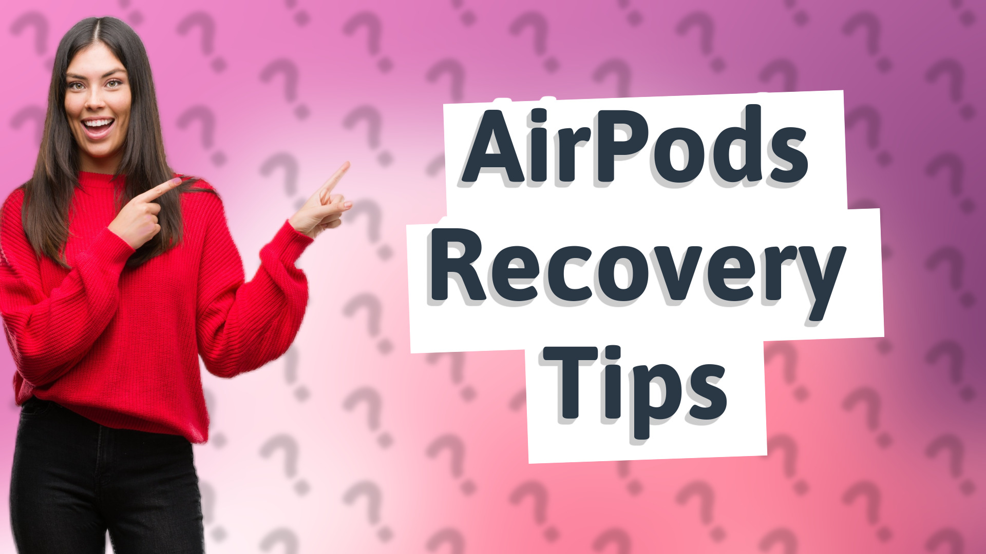 AirPods Recovery Tips