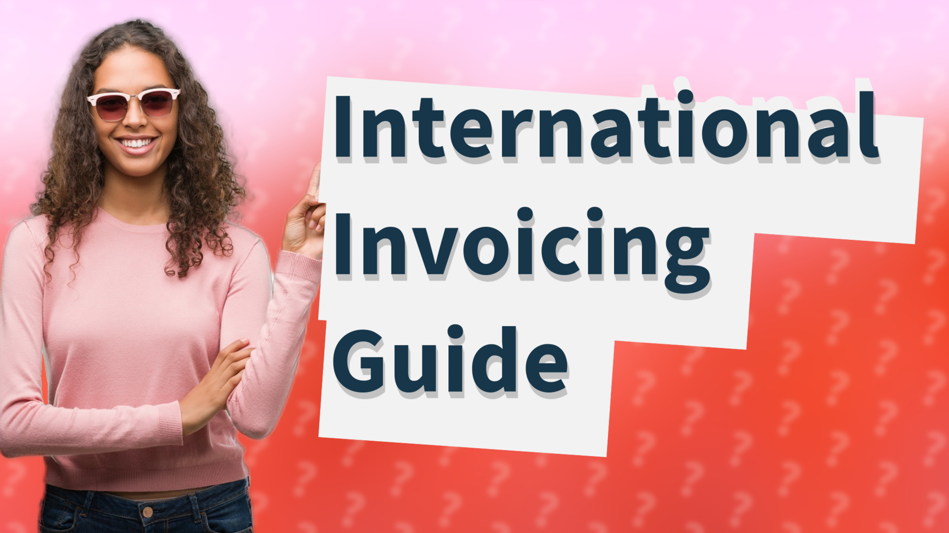 International Invoicing Guide