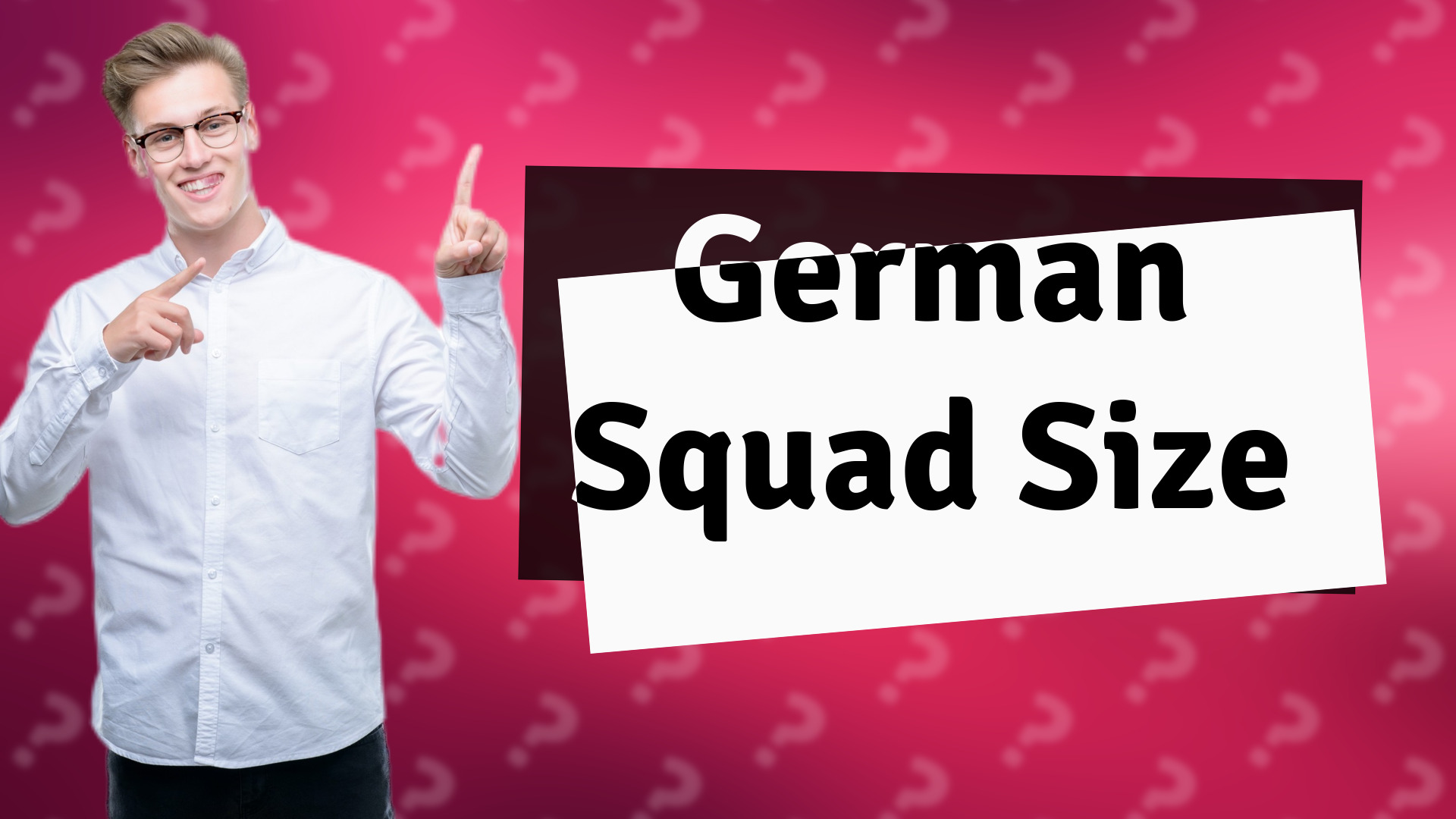 German Squad Size