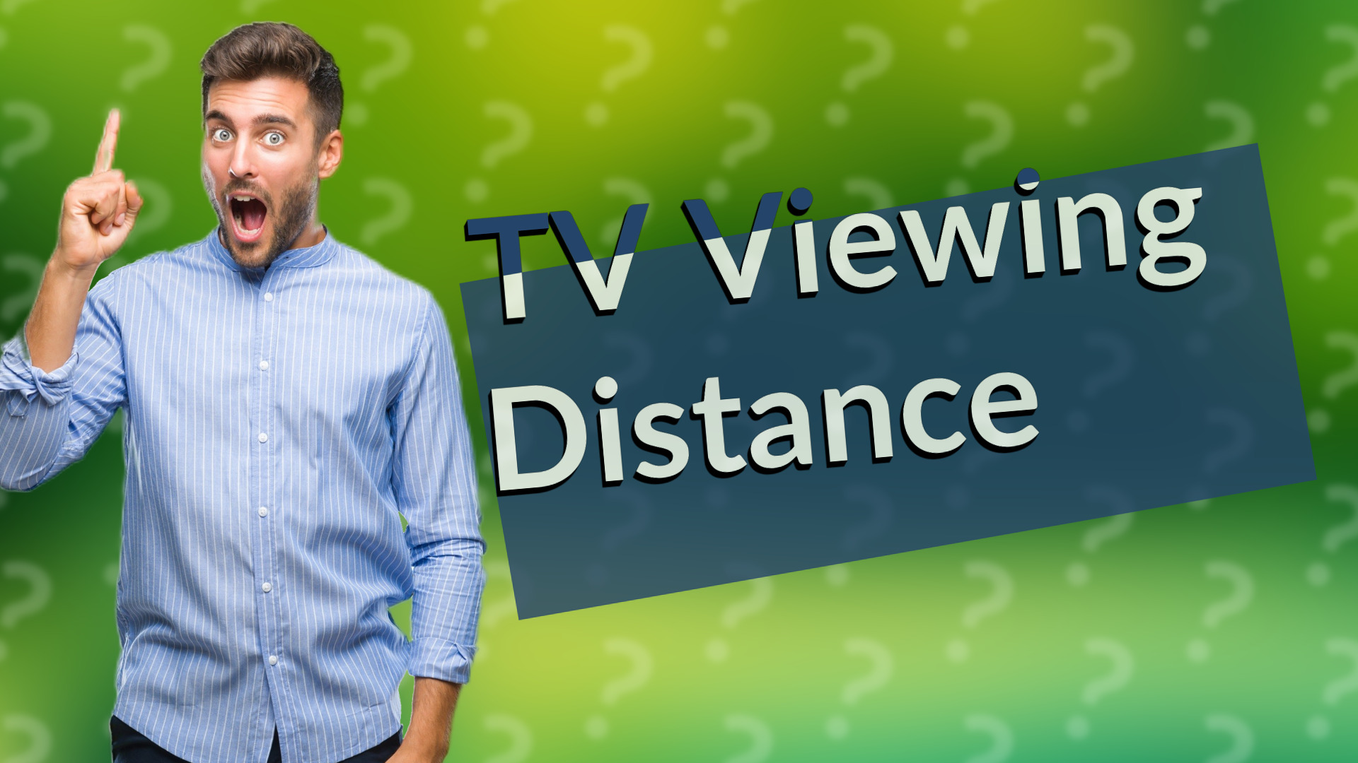 TV Viewing Distance