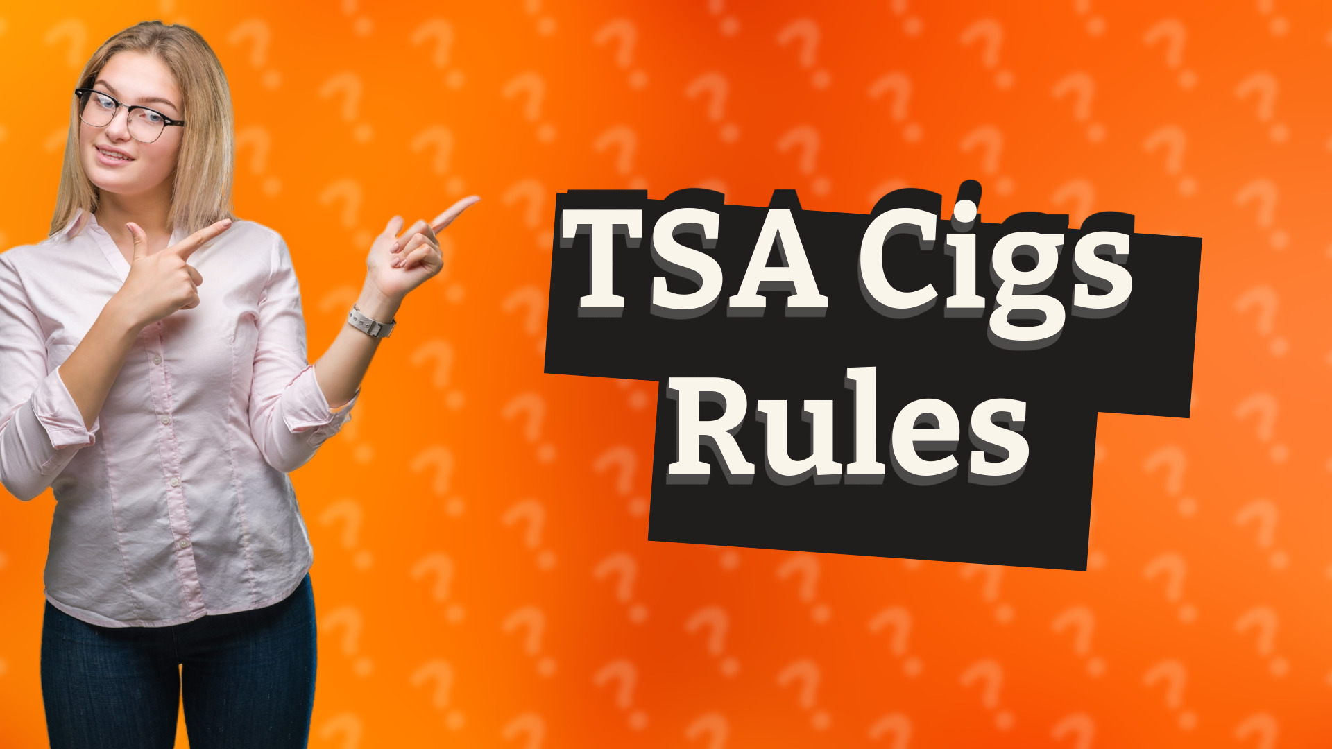TSA Cigs Rules