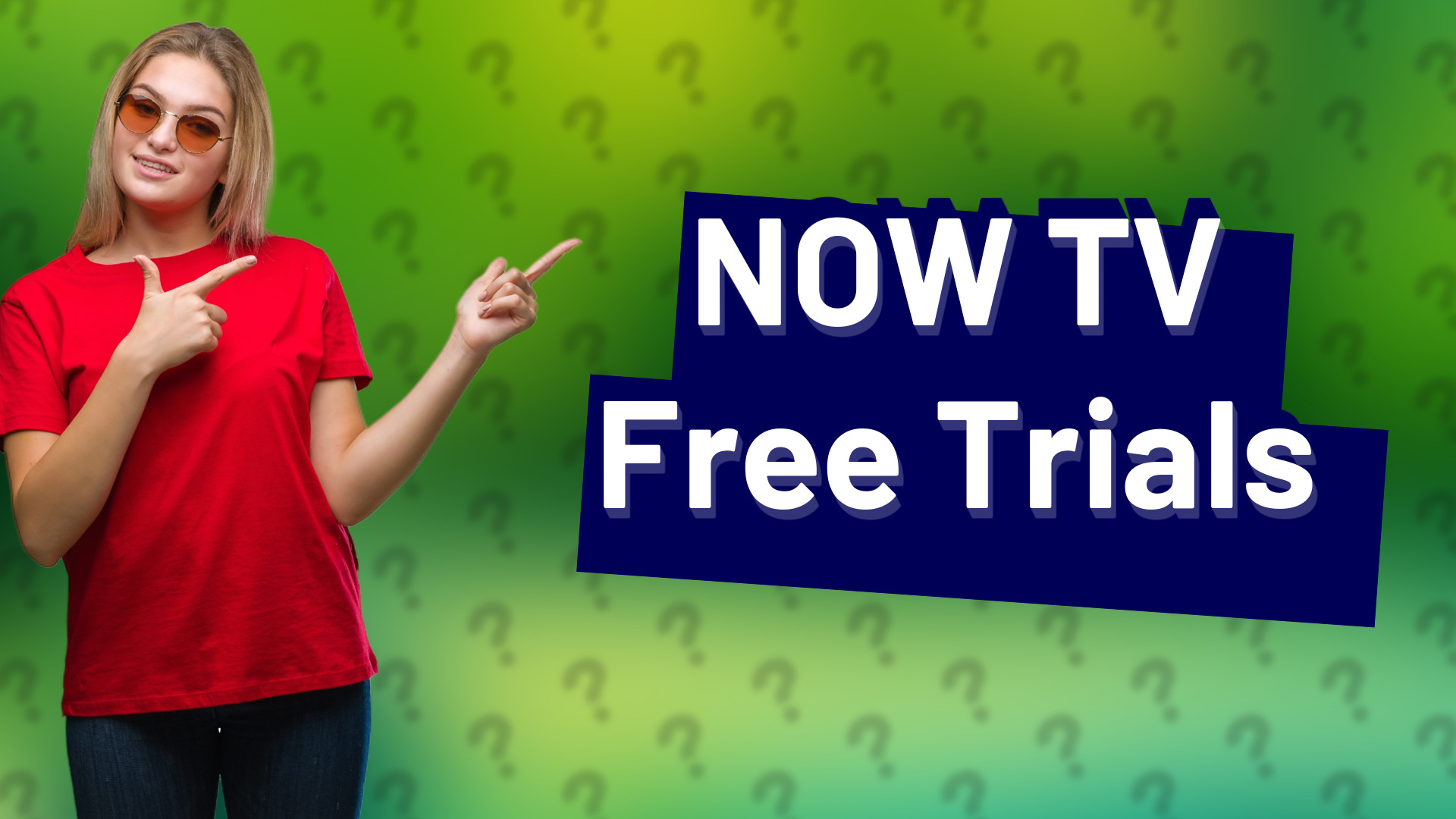 NOW TV Free Trials