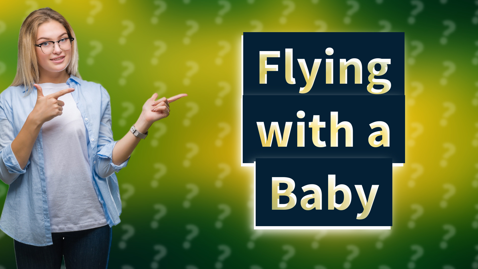 Flying with a Baby