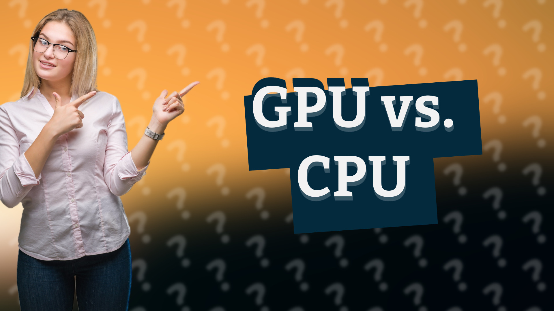 GPU vs. CPU