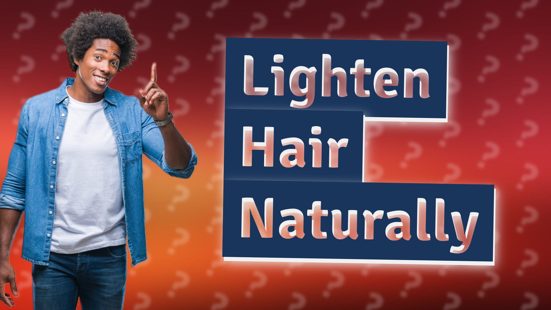 Lighten Hair Naturally