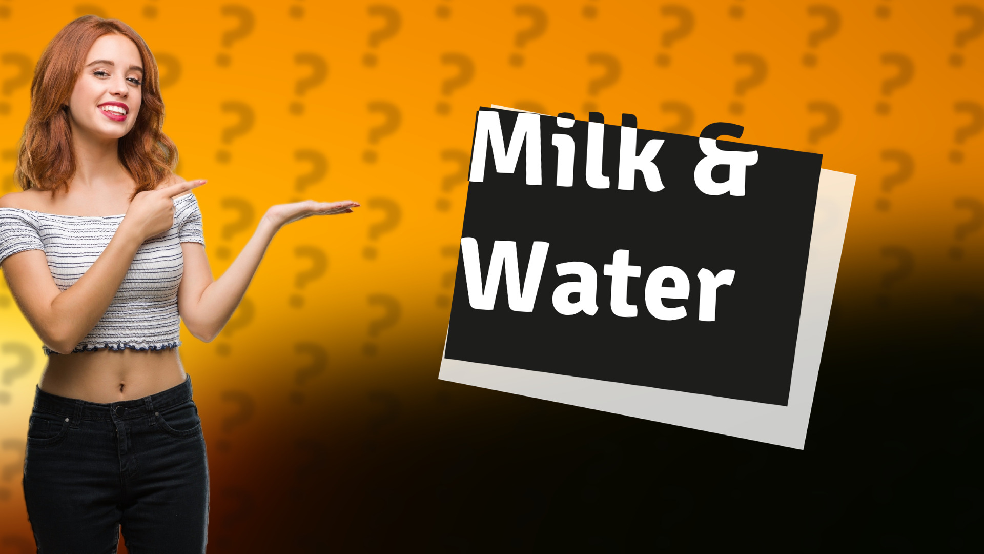 Milk & Water