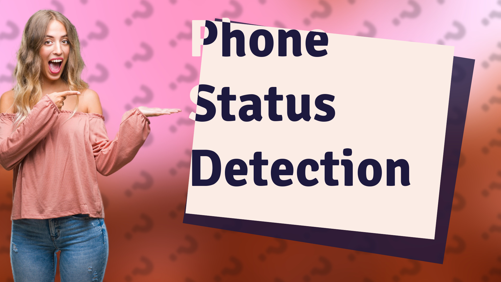 Phone Status Detection