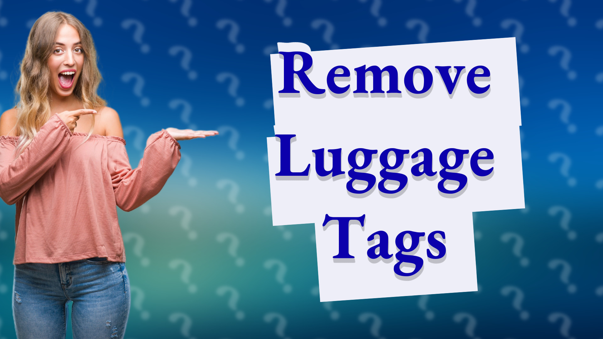 Remove Luggage Tags