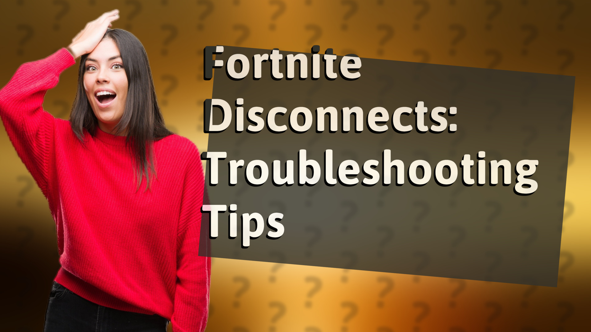 Fortnite Disconnects: Troubleshooting Tips