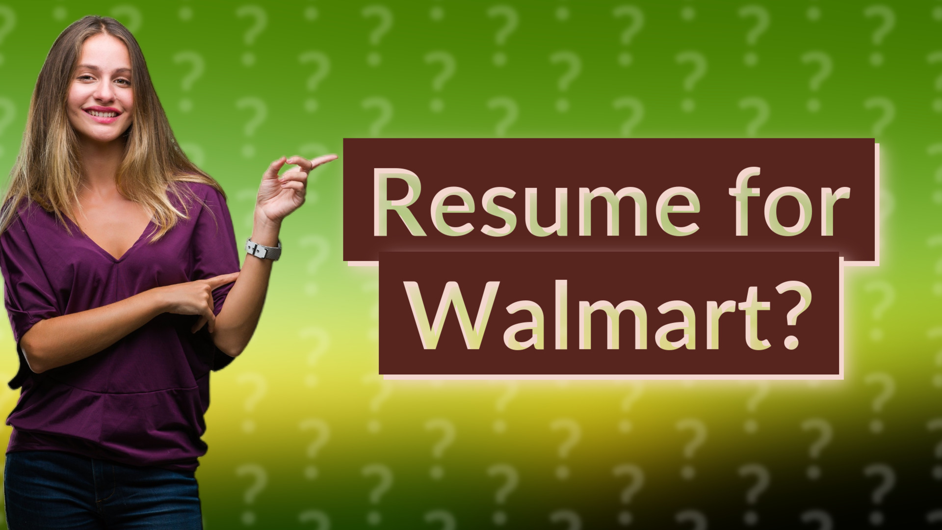 Resume for Walmart?