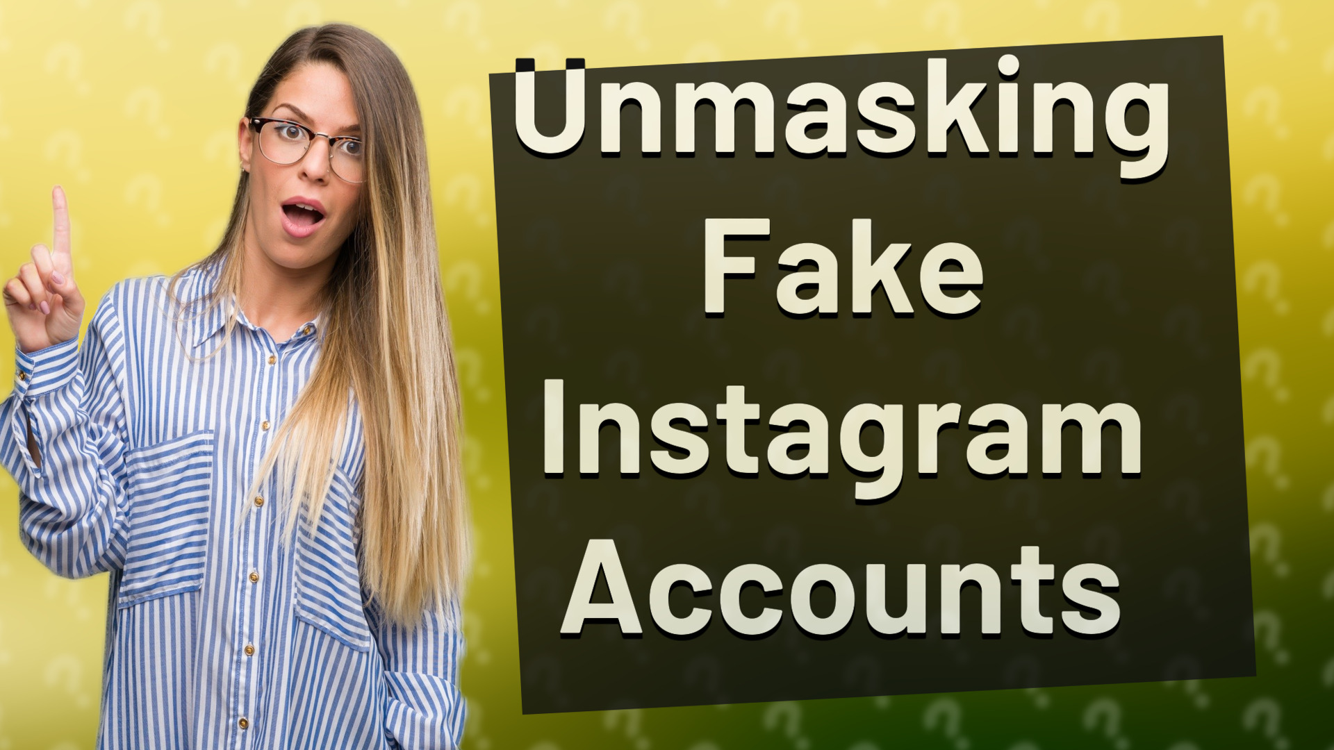 Unmasking Fake Instagram Accounts