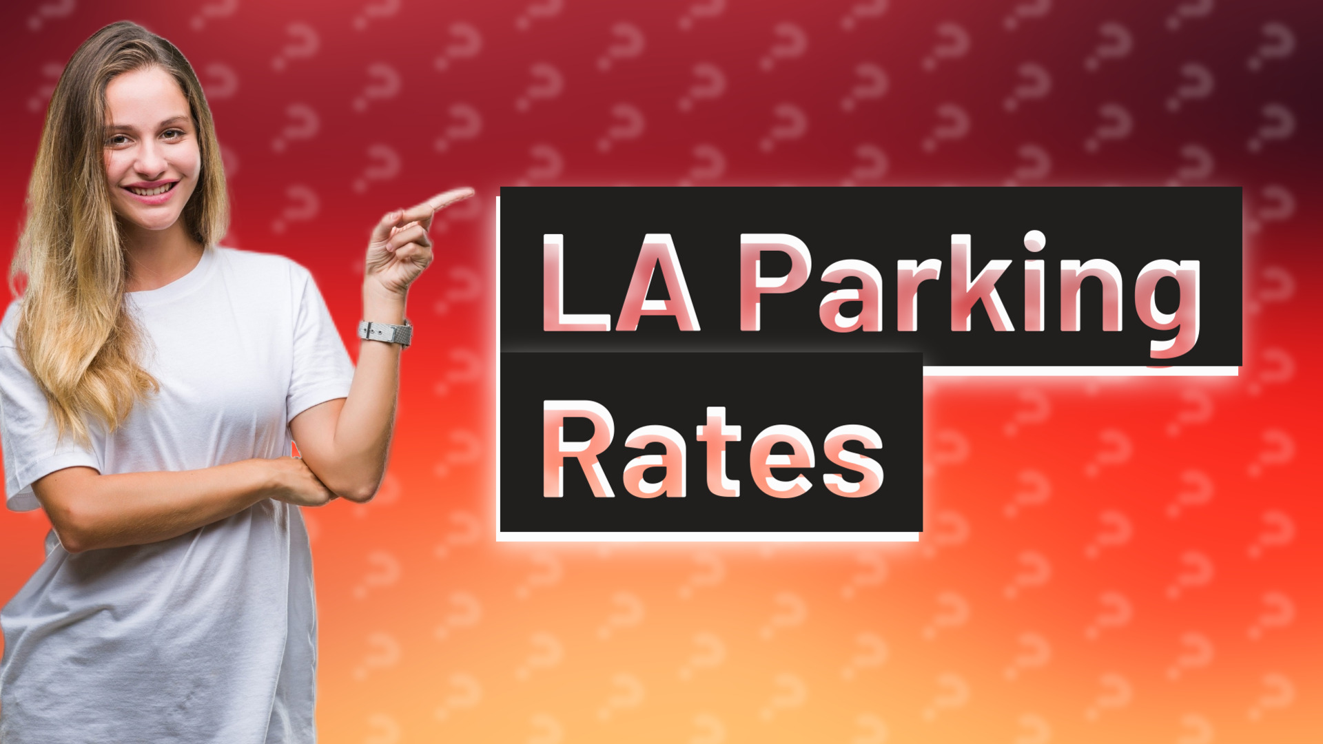 LA Parking Rates