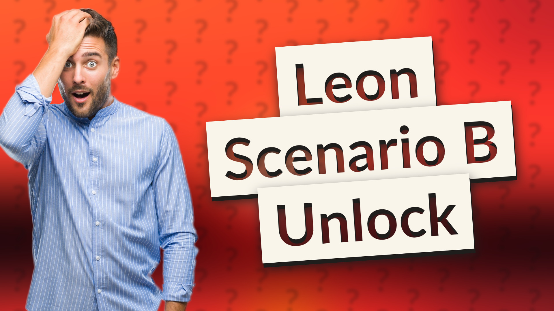 Leon Scenario B Unlock