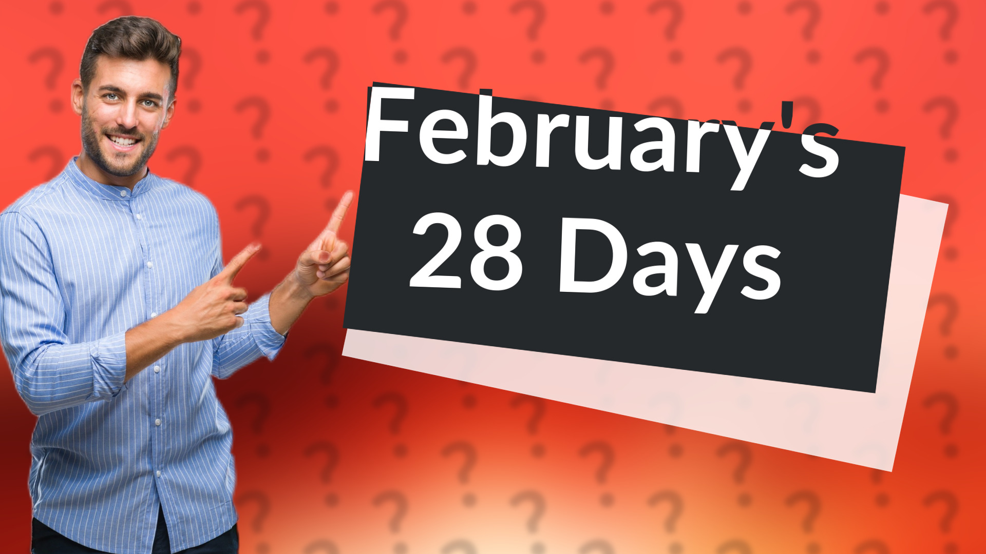 February's 28 Days