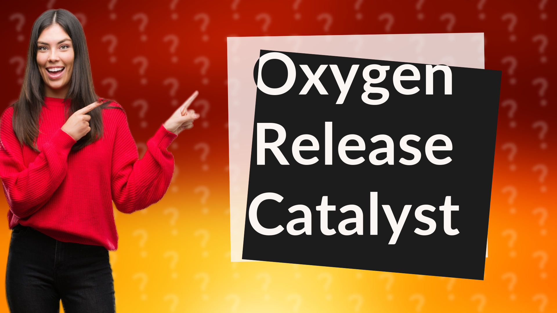 Oxygen Release Catalyst