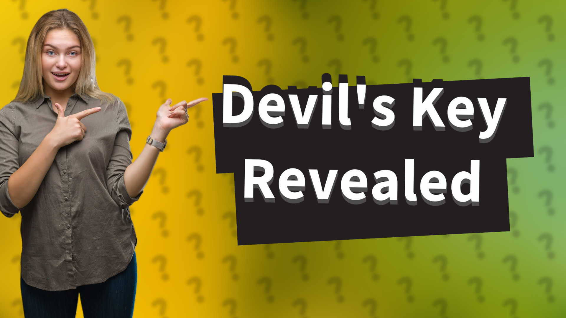 Devil's Key Revealed
