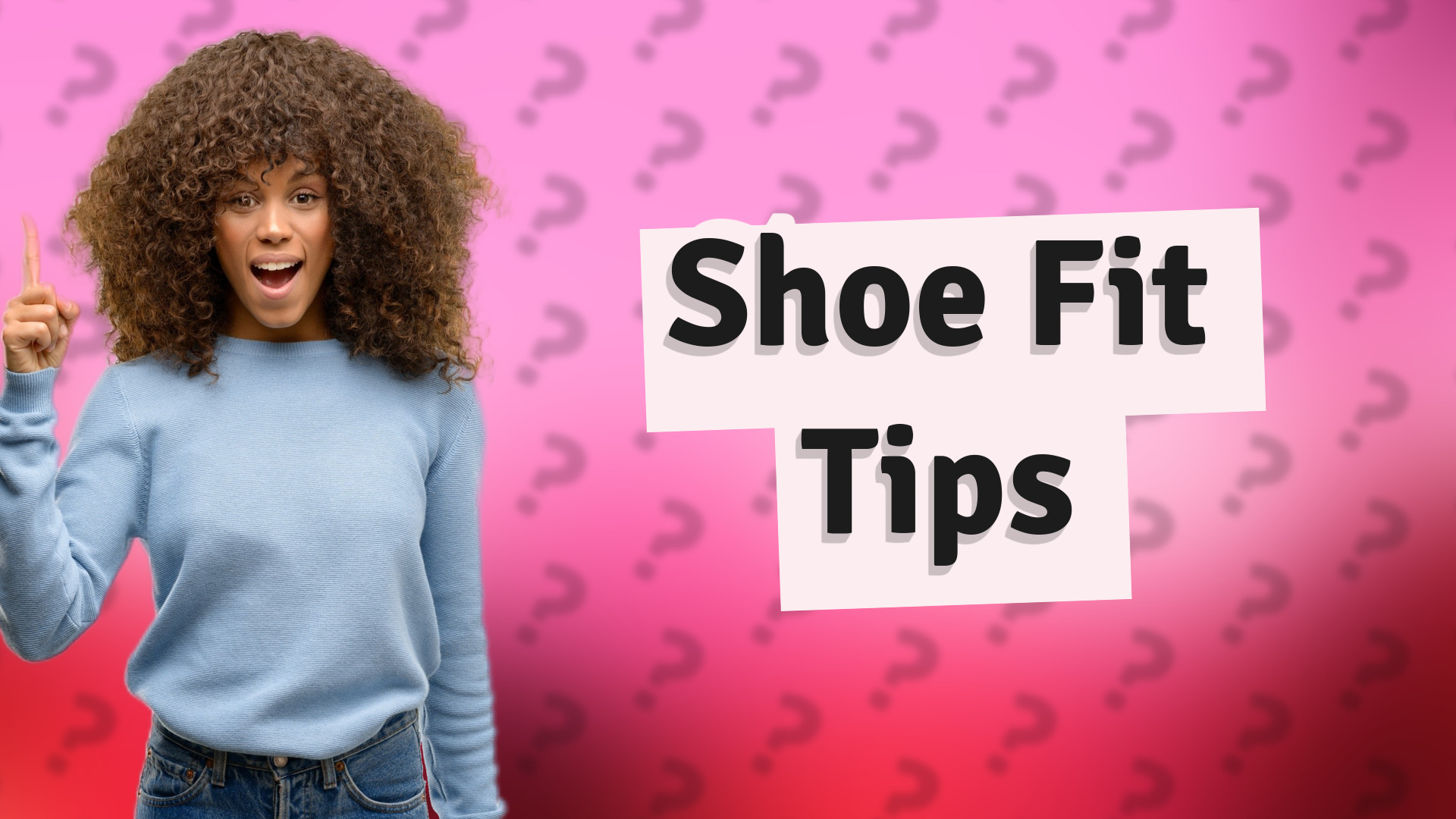 Shoe Fit Tips