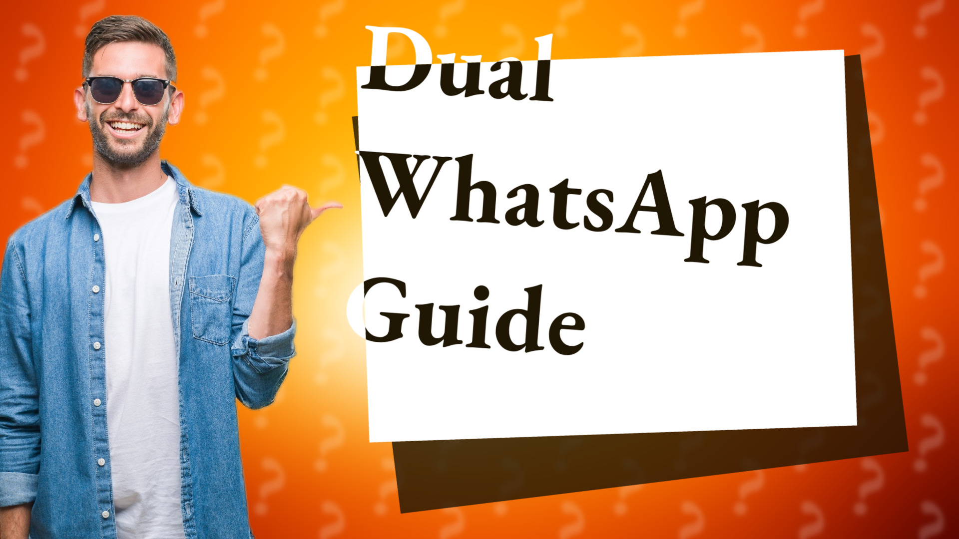 Dual WhatsApp Guide