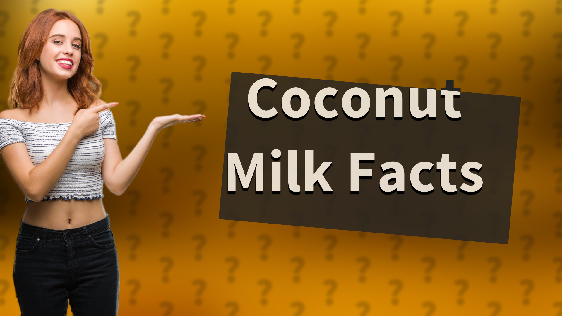 Coconut Milk Facts