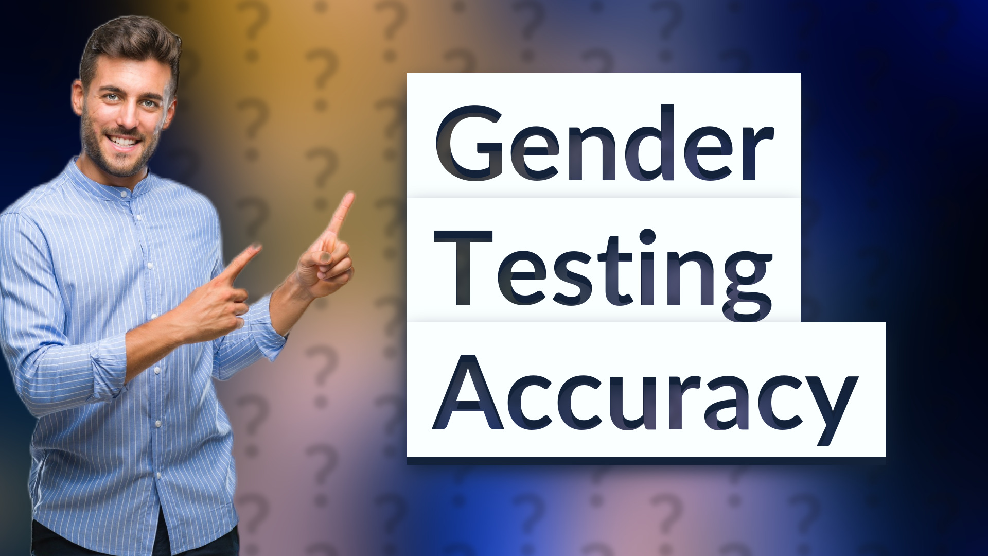 Gender Testing Accuracy