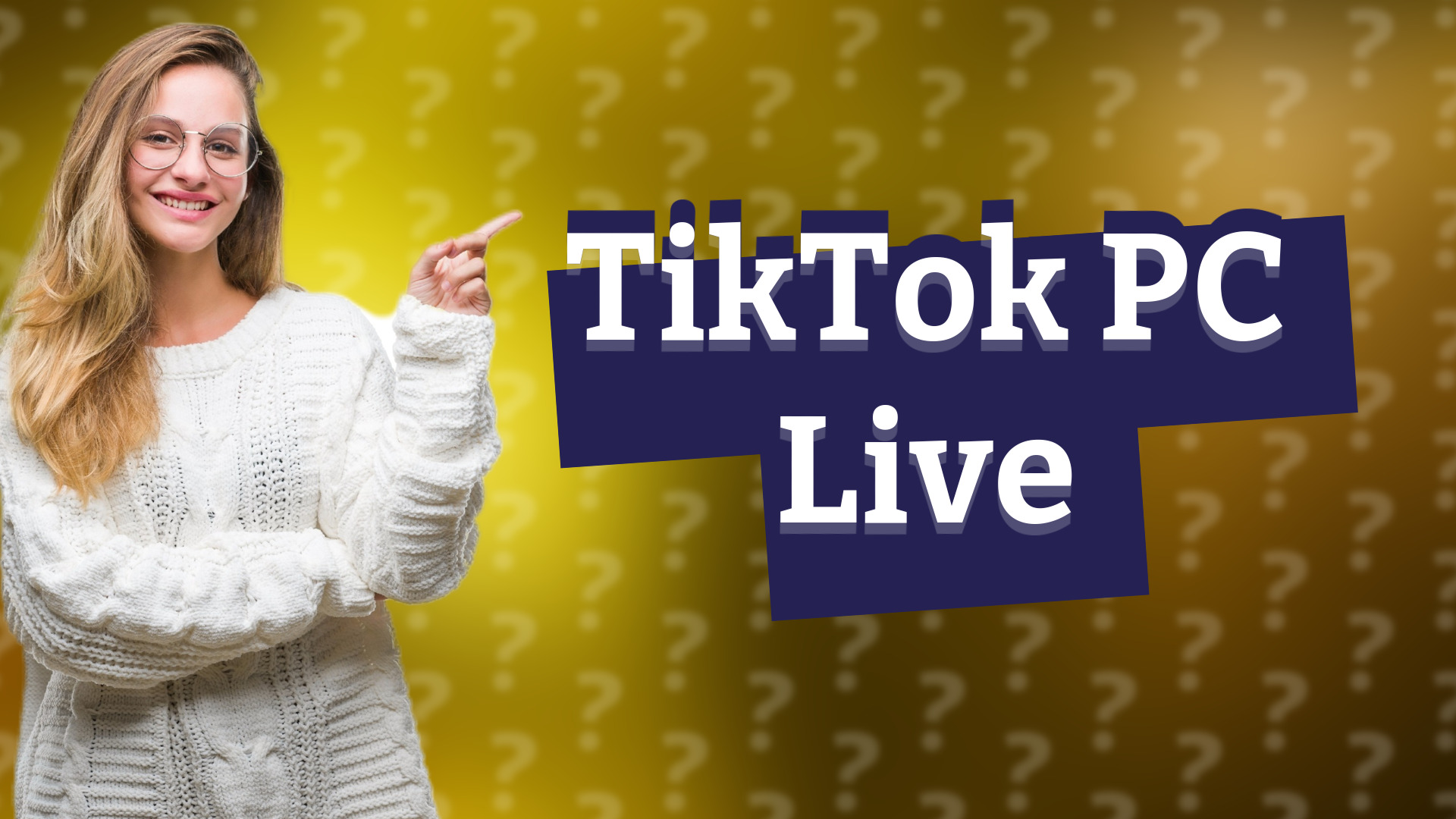 TikTok PC Live