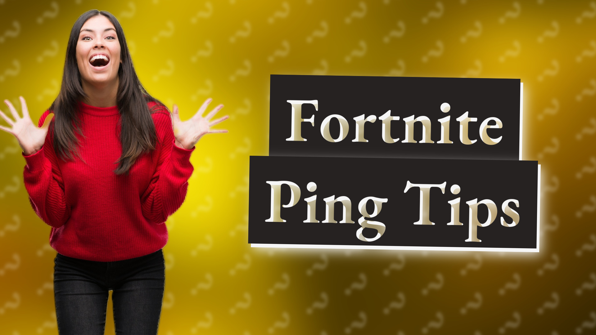 Fortnite Ping Tips