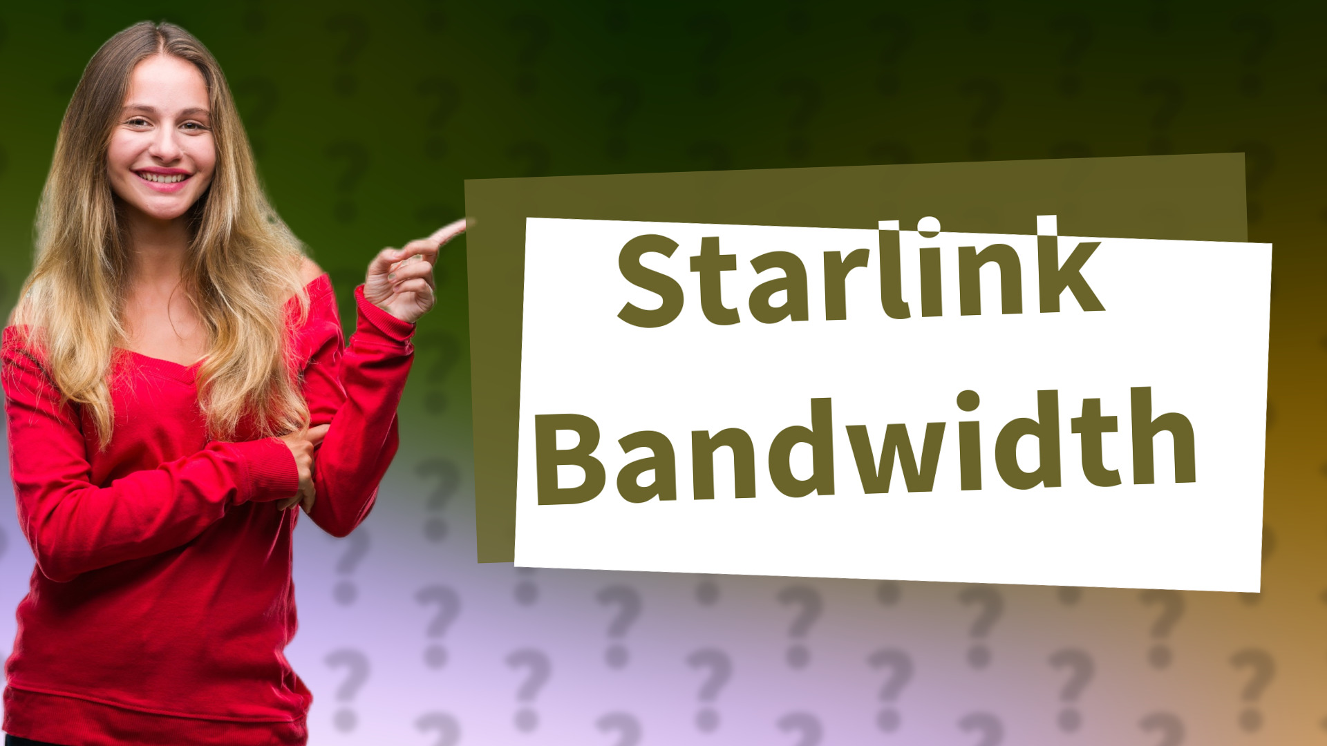 Starlink Bandwidth