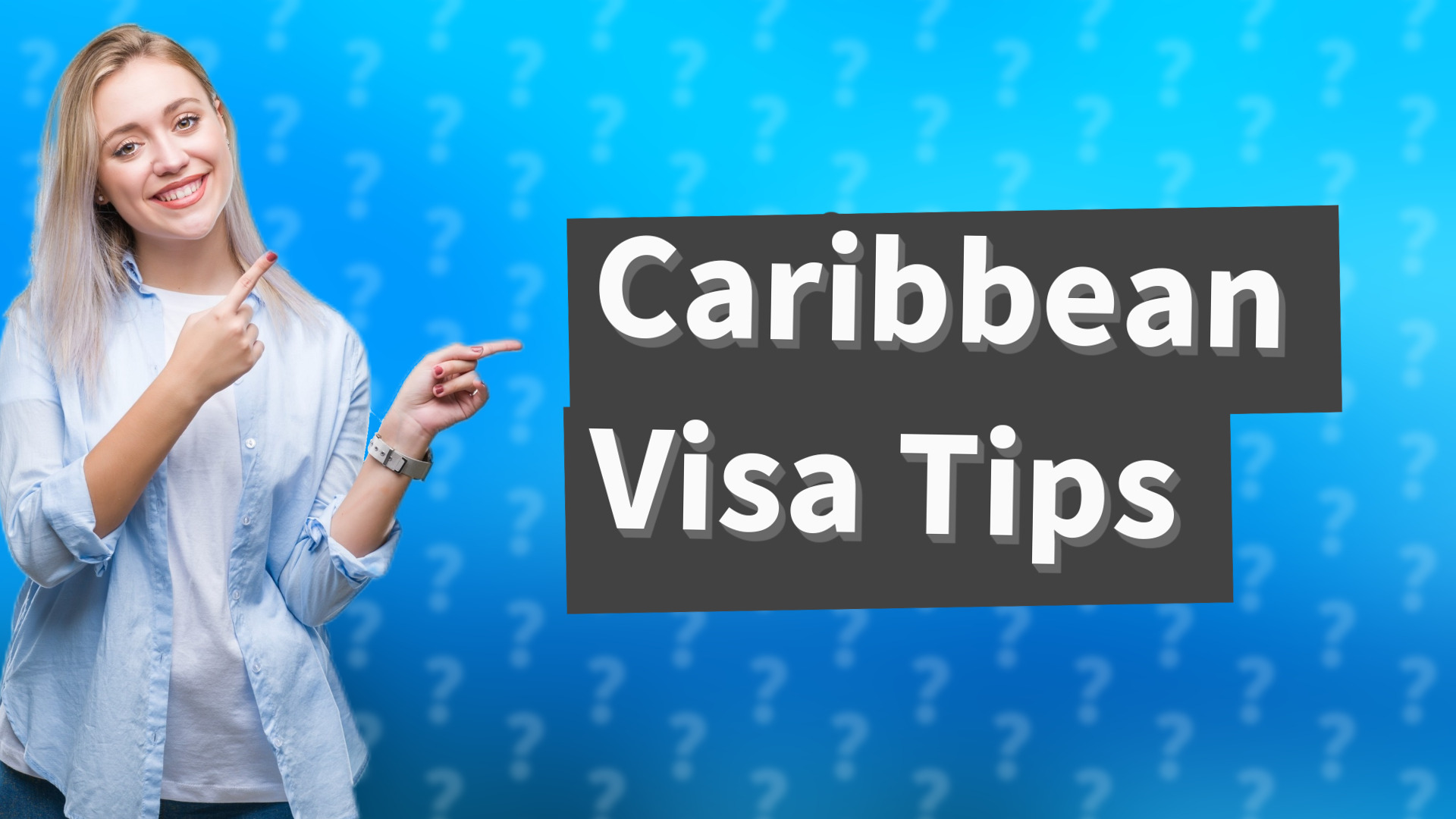 Caribbean Visa Tips