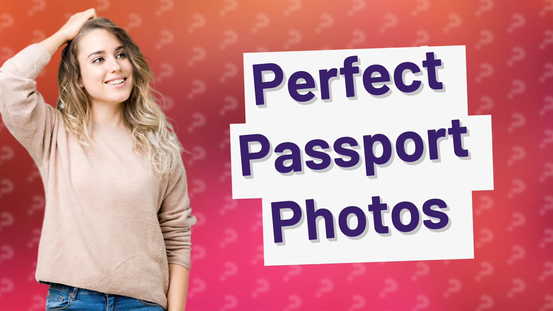Perfect Passport Photos