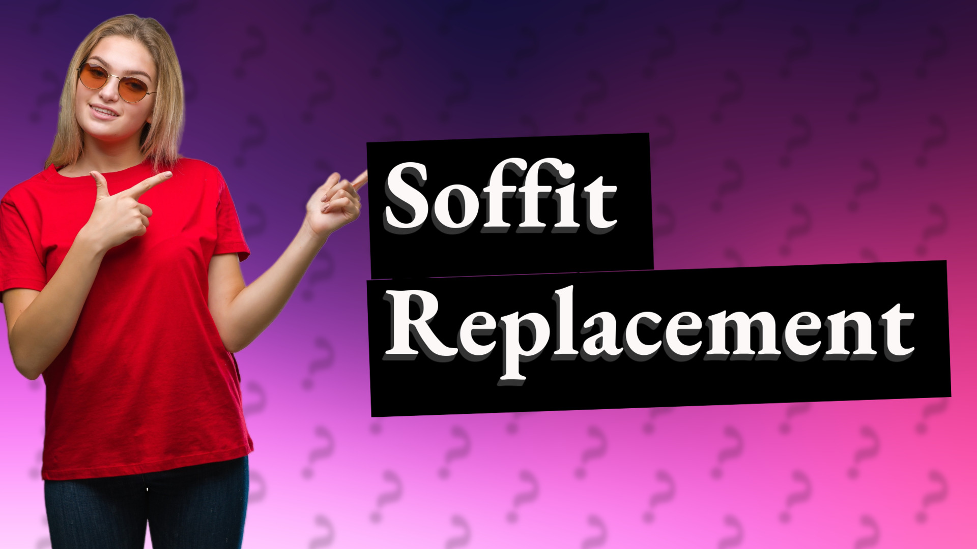 Soffit Replacement