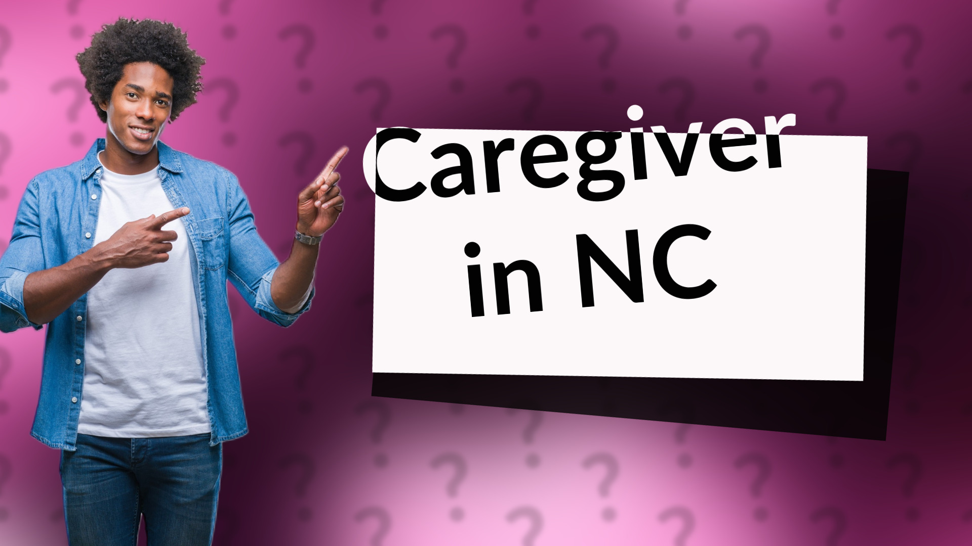 Caregiver in NC