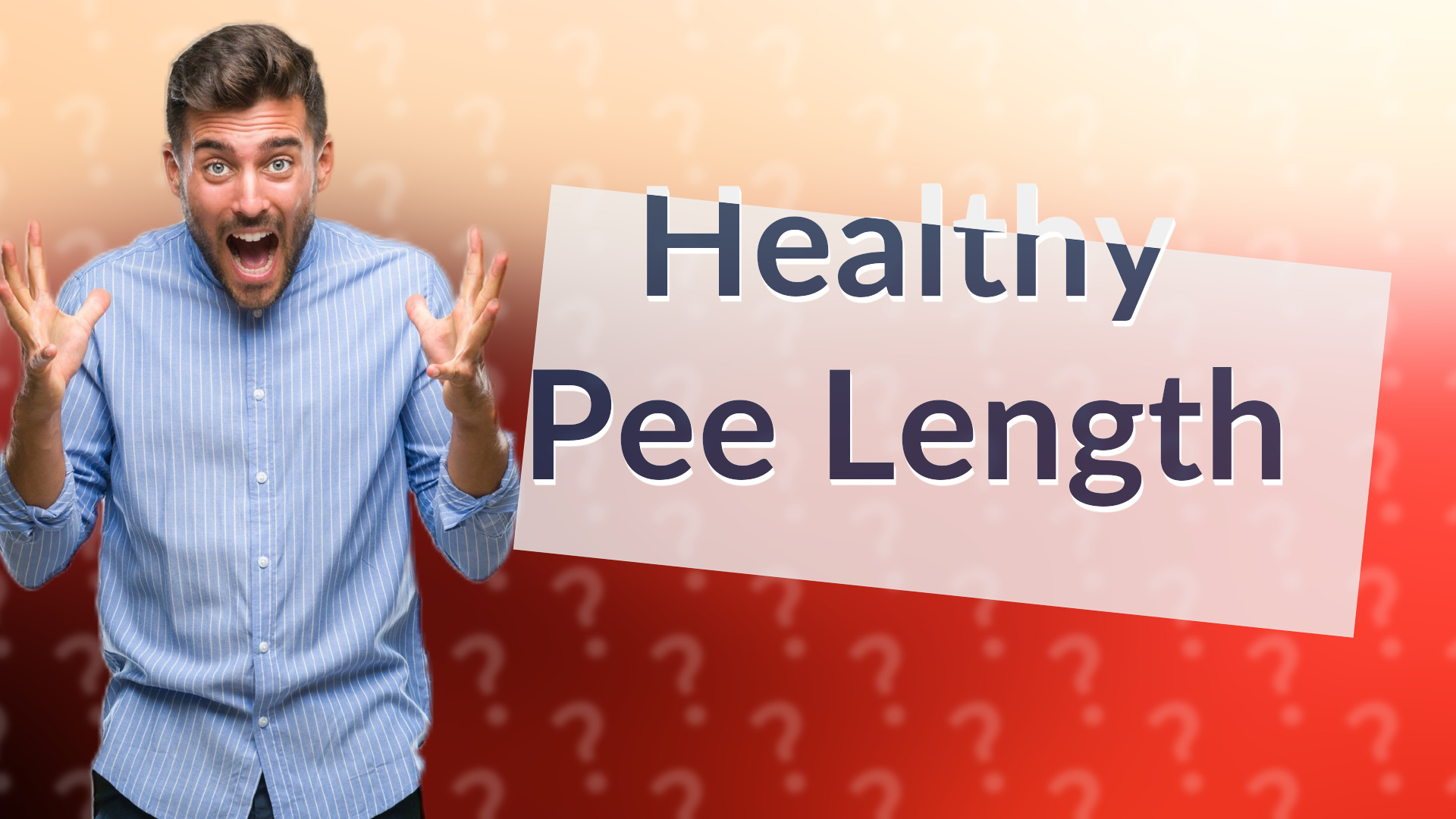 Healthy Pee Length