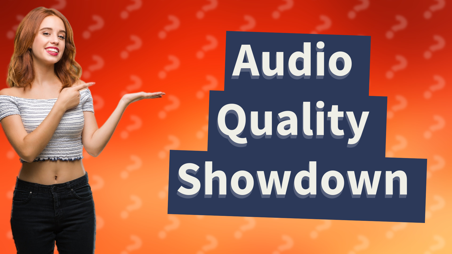 Audio Quality Showdown