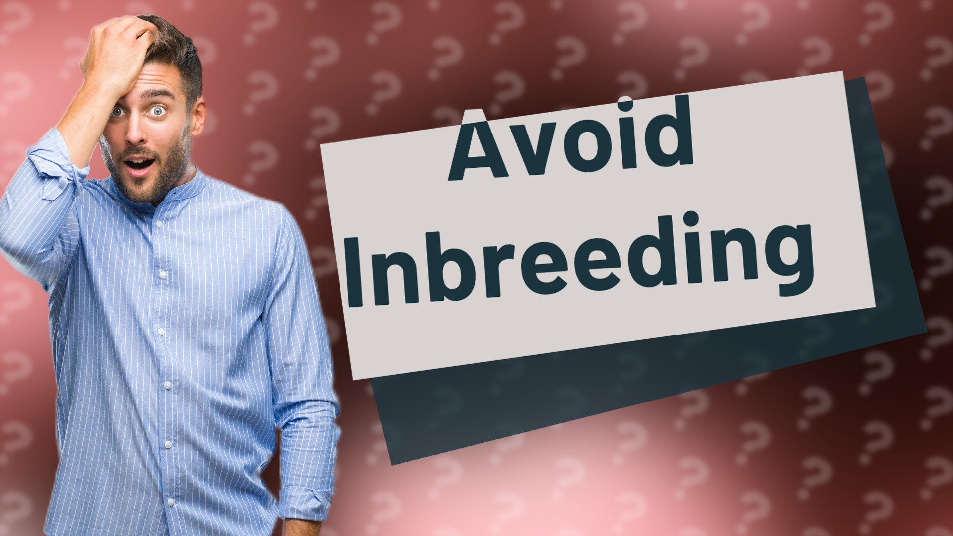 Avoid Inbreeding