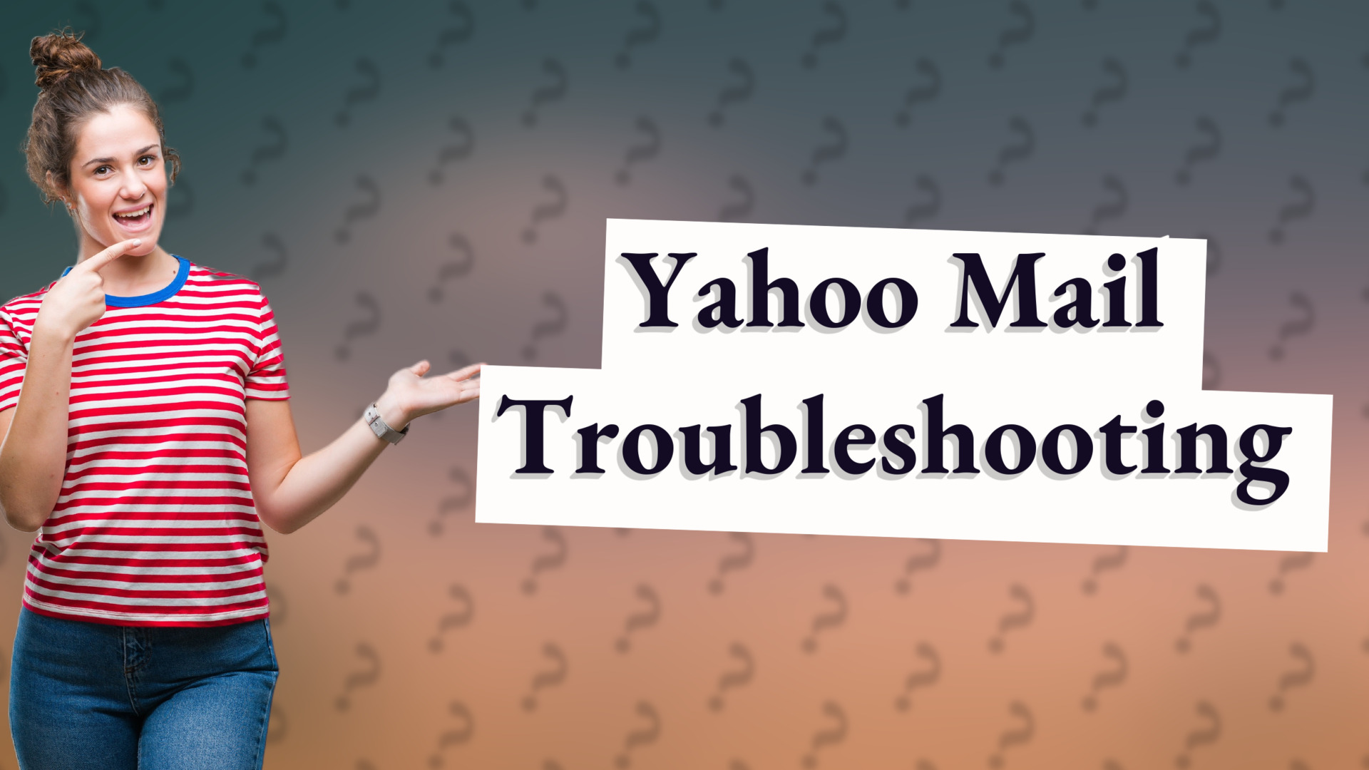 Yahoo Mail Troubleshooting