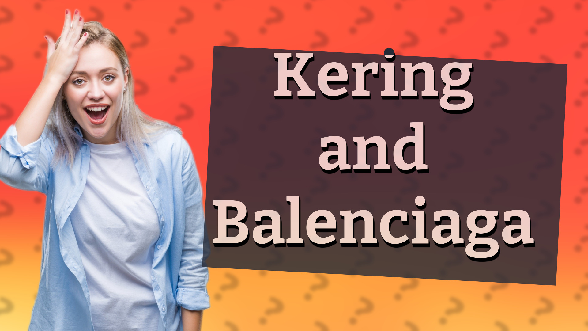 Kering and Balenciaga