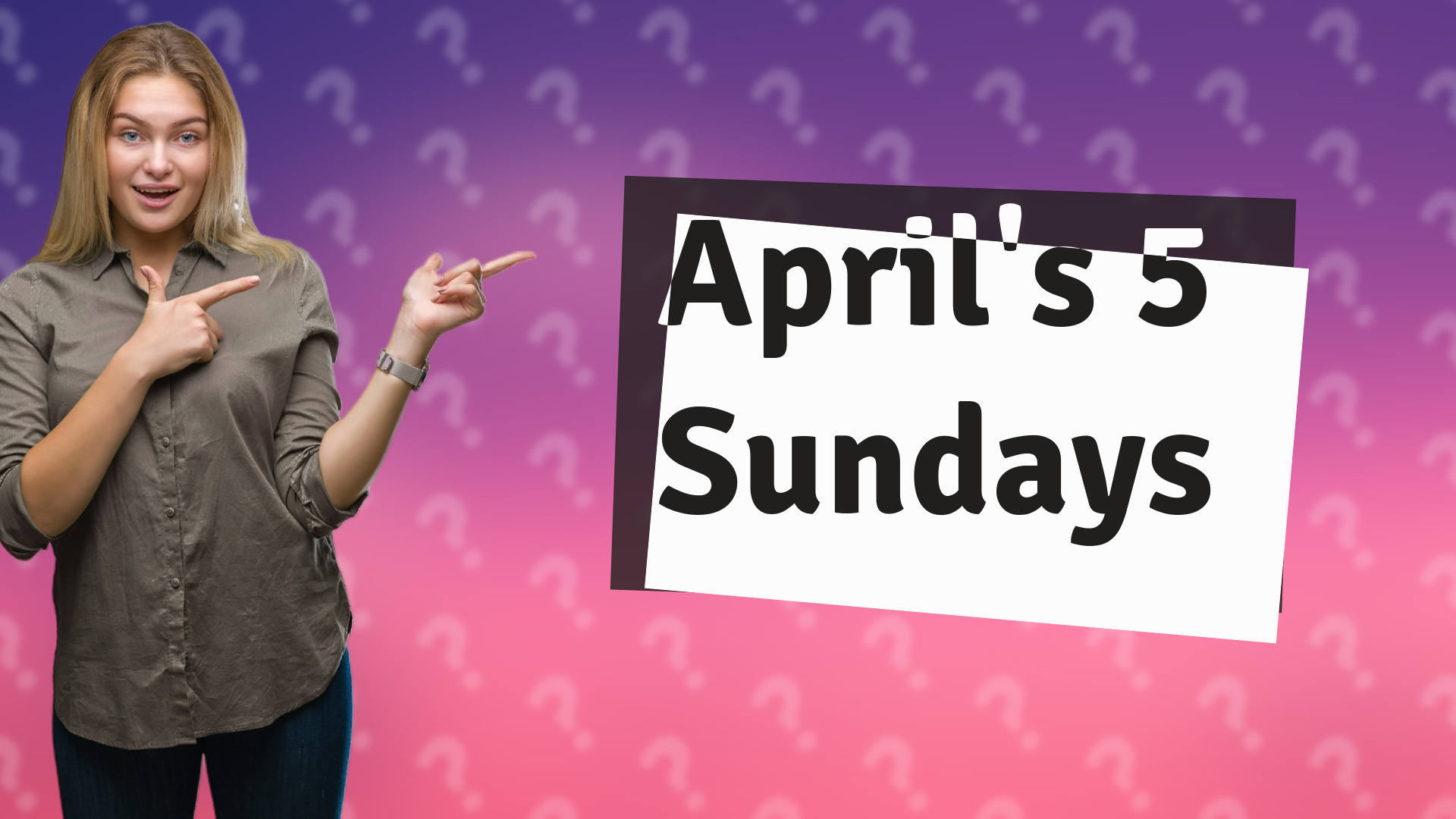 April's 5 Sundays