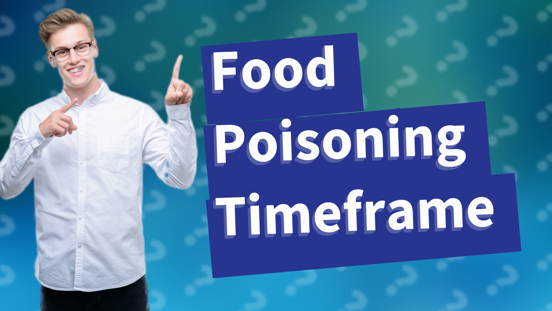 Food Poisoning Timeframe