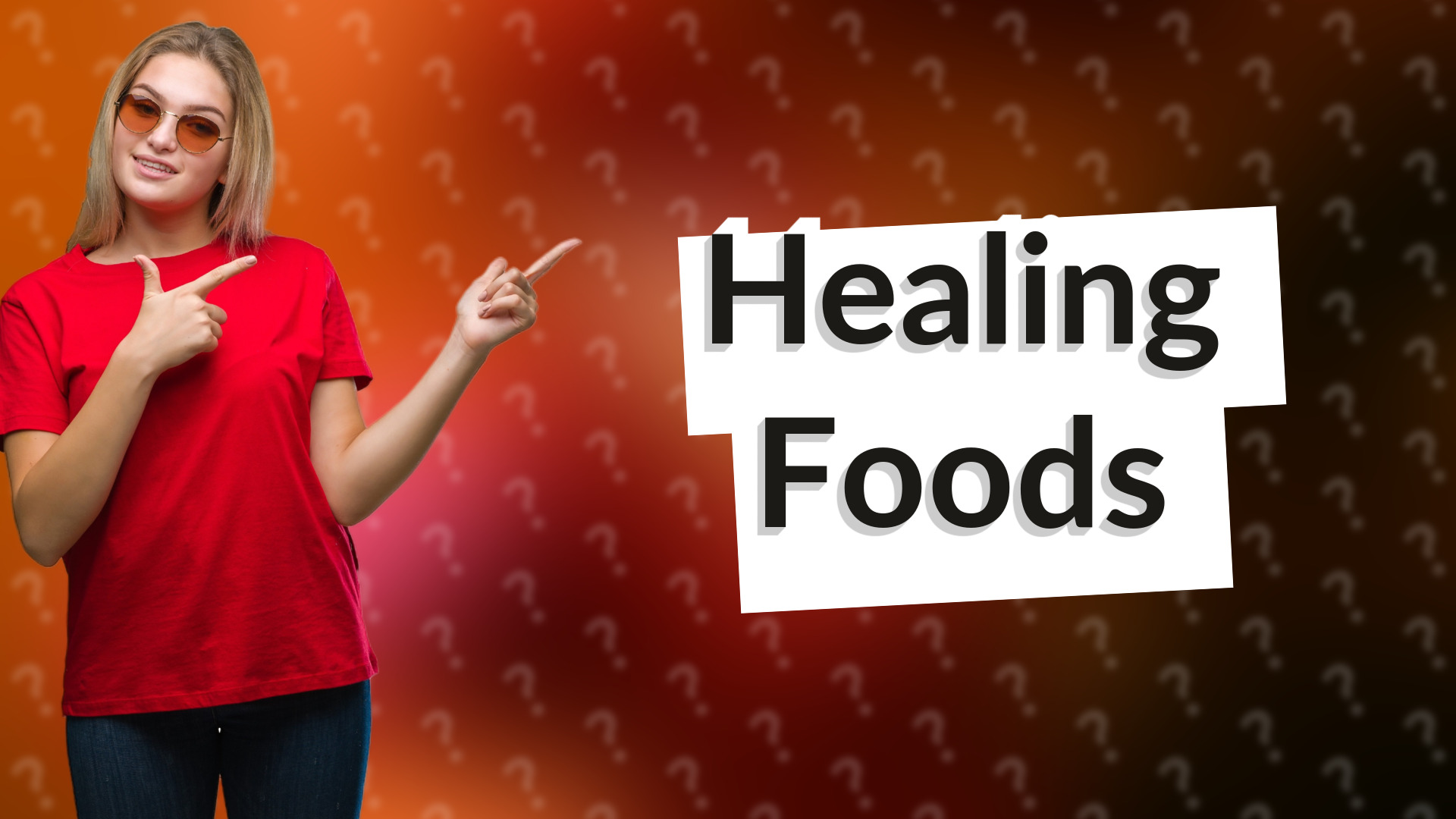 Healing Foods