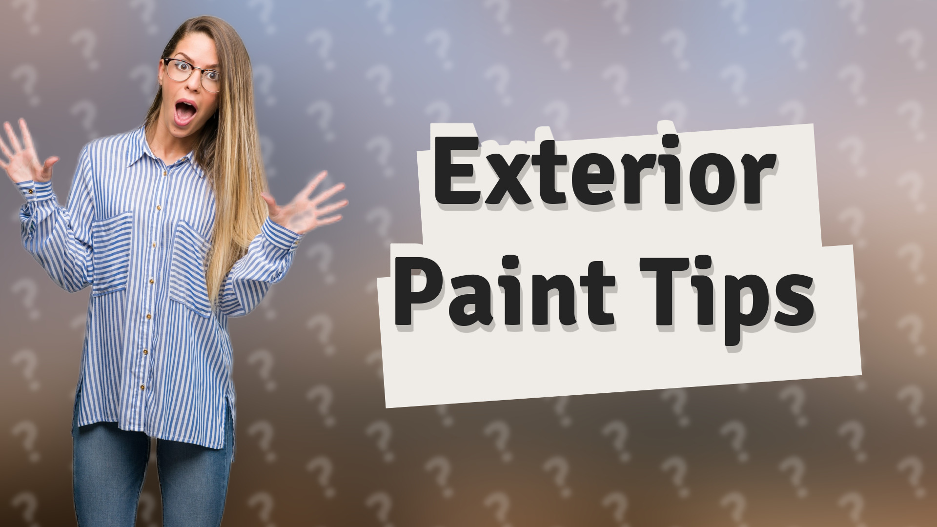 Exterior Paint Tips