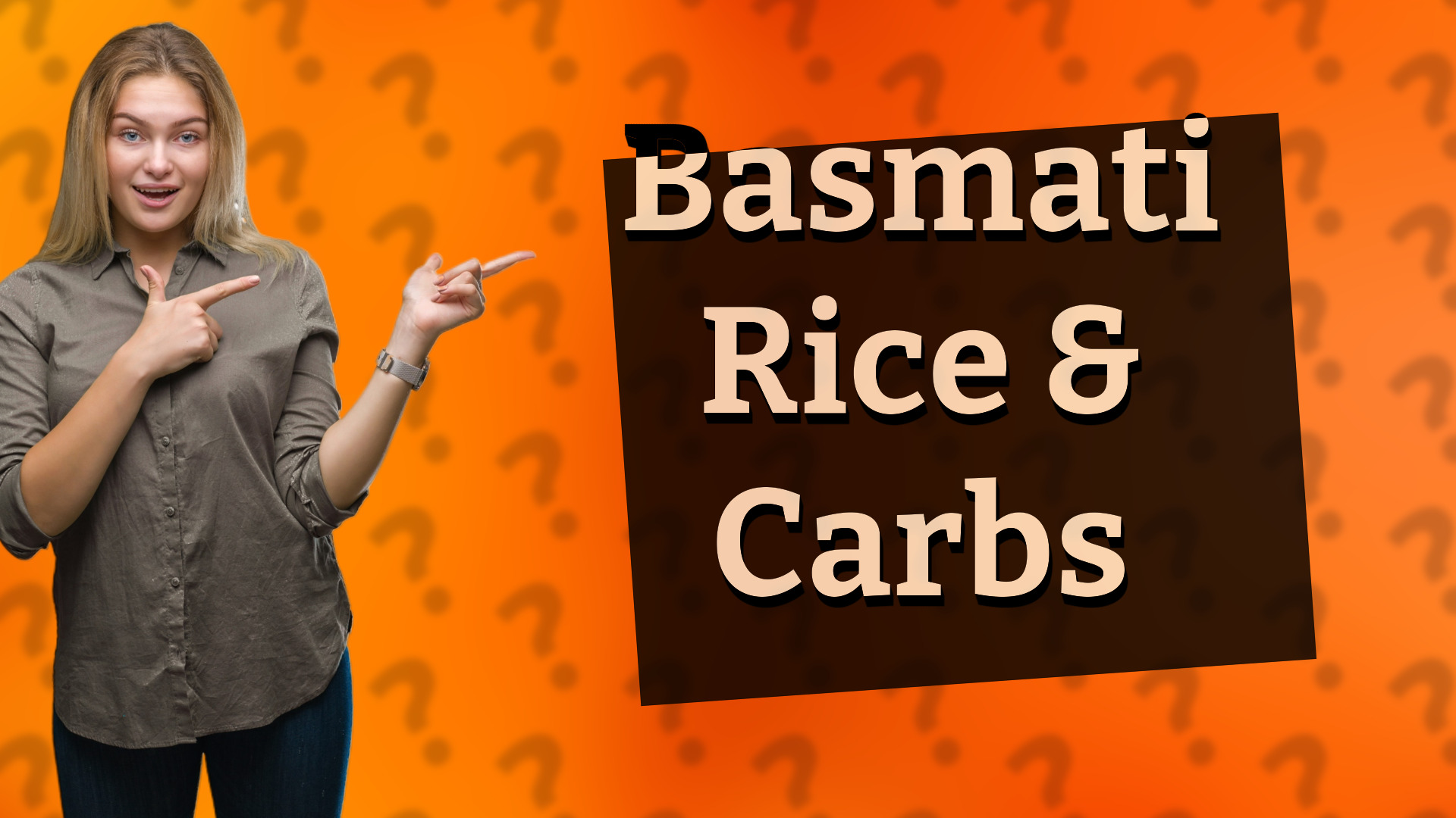 Basmati Rice & Carbs