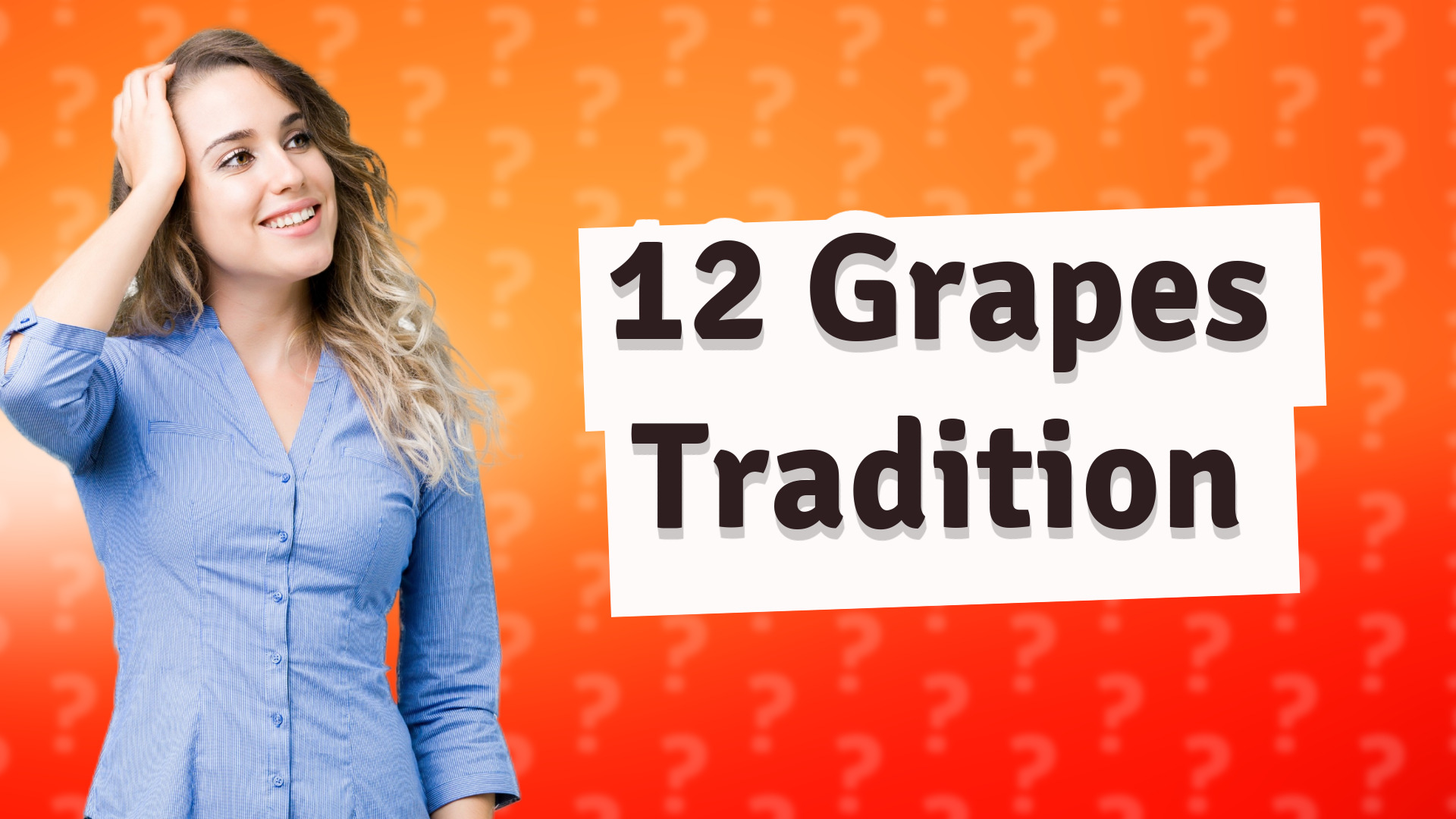 12 Grapes Tradition