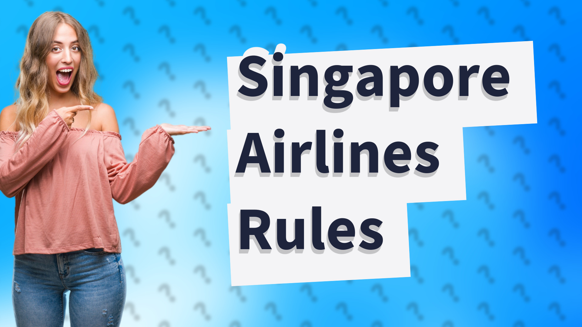 Singapore Airlines Rules