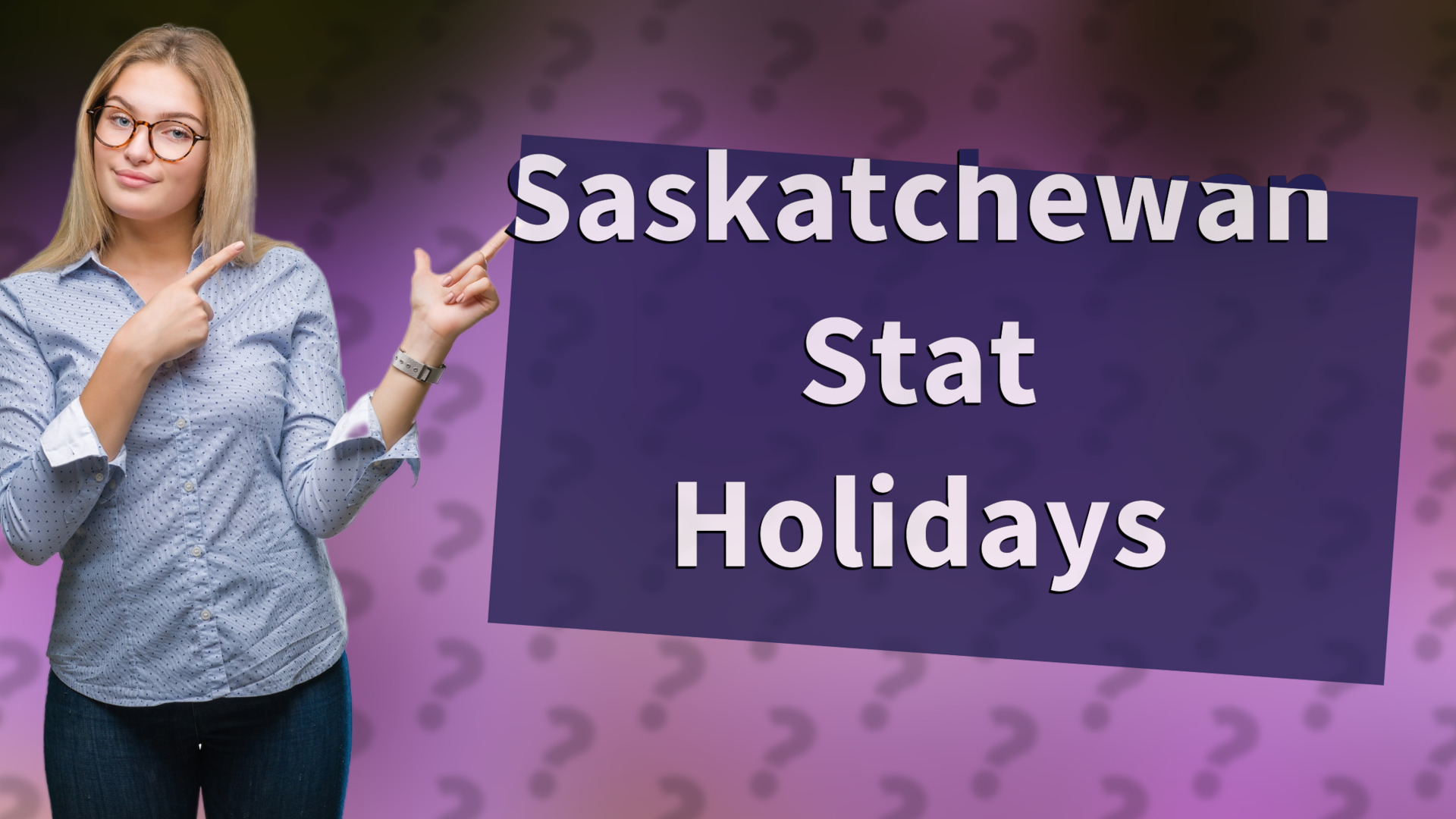 Saskatchewan Stat Holidays