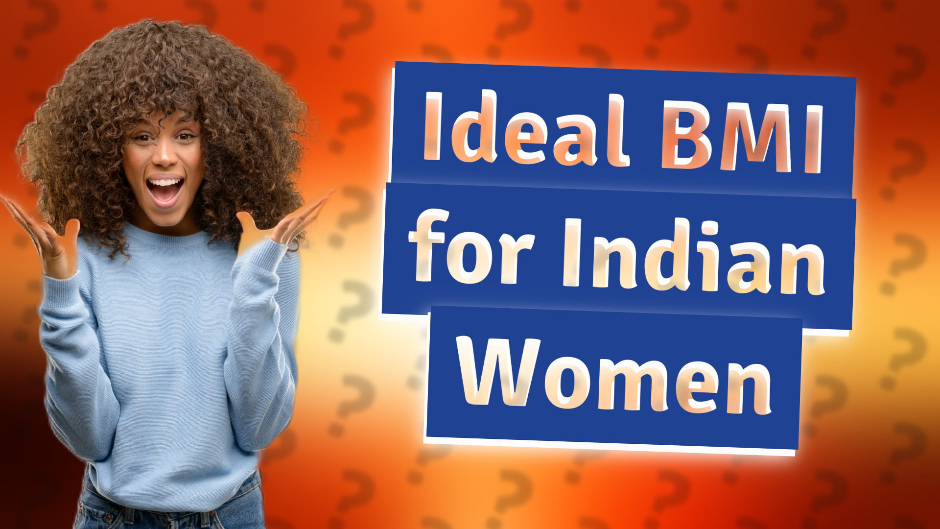 Ideal BMI for Indian Women