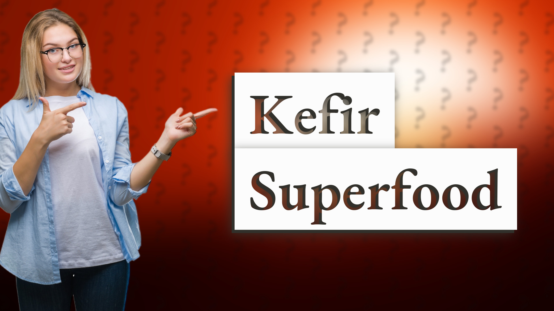 Kefir Superfood