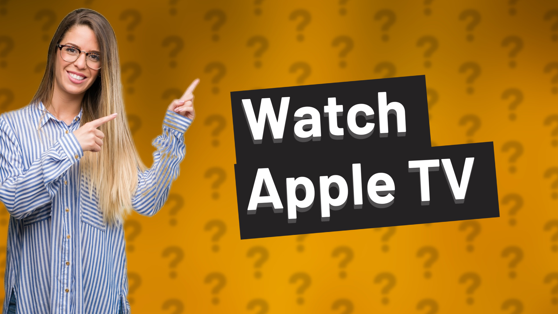 Watch Apple TV