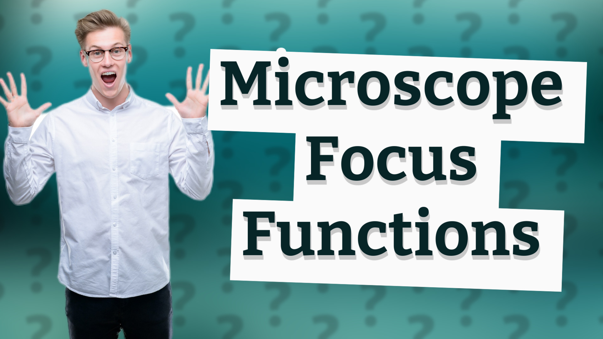 Microscope Focus Functions