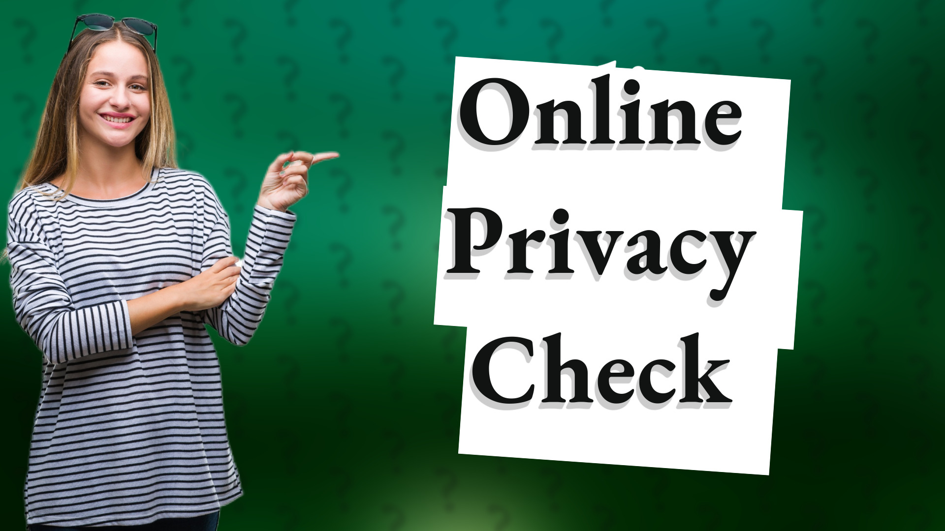 Online Privacy Check