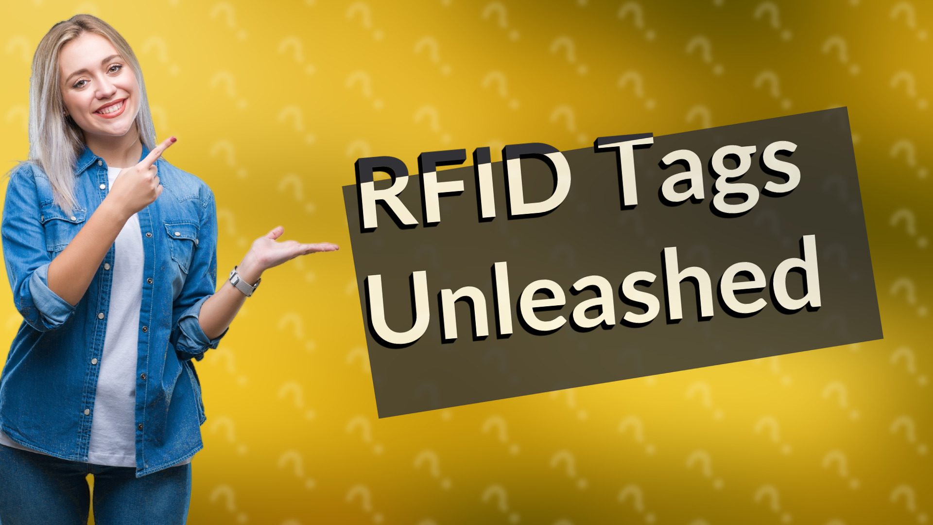 RFID Tags Unleashed